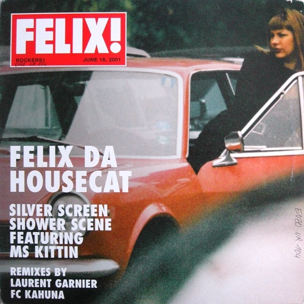 2manydjs classics (1): Felix Da Housecat – Silver Screen, Shower Scene